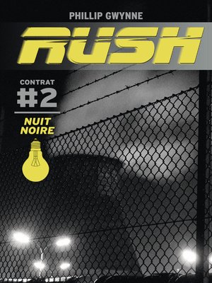 cover image of Rush (Contrat 2)--Nuit noire